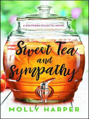 cover image of Sweet Tea and Sympathy